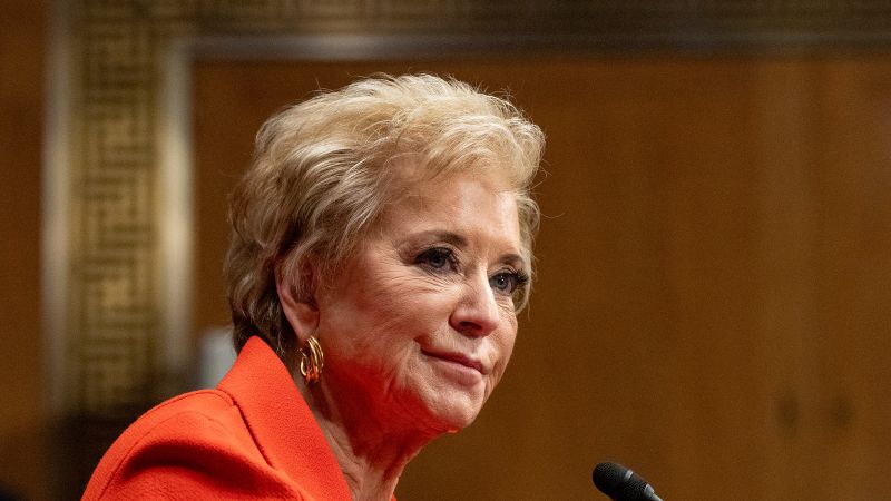 Senate confirms Linda McMahon as Education secretary amid Trump vow to close department | CNN Politics